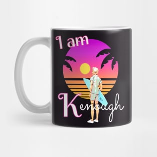 I am Kenough gift Mug